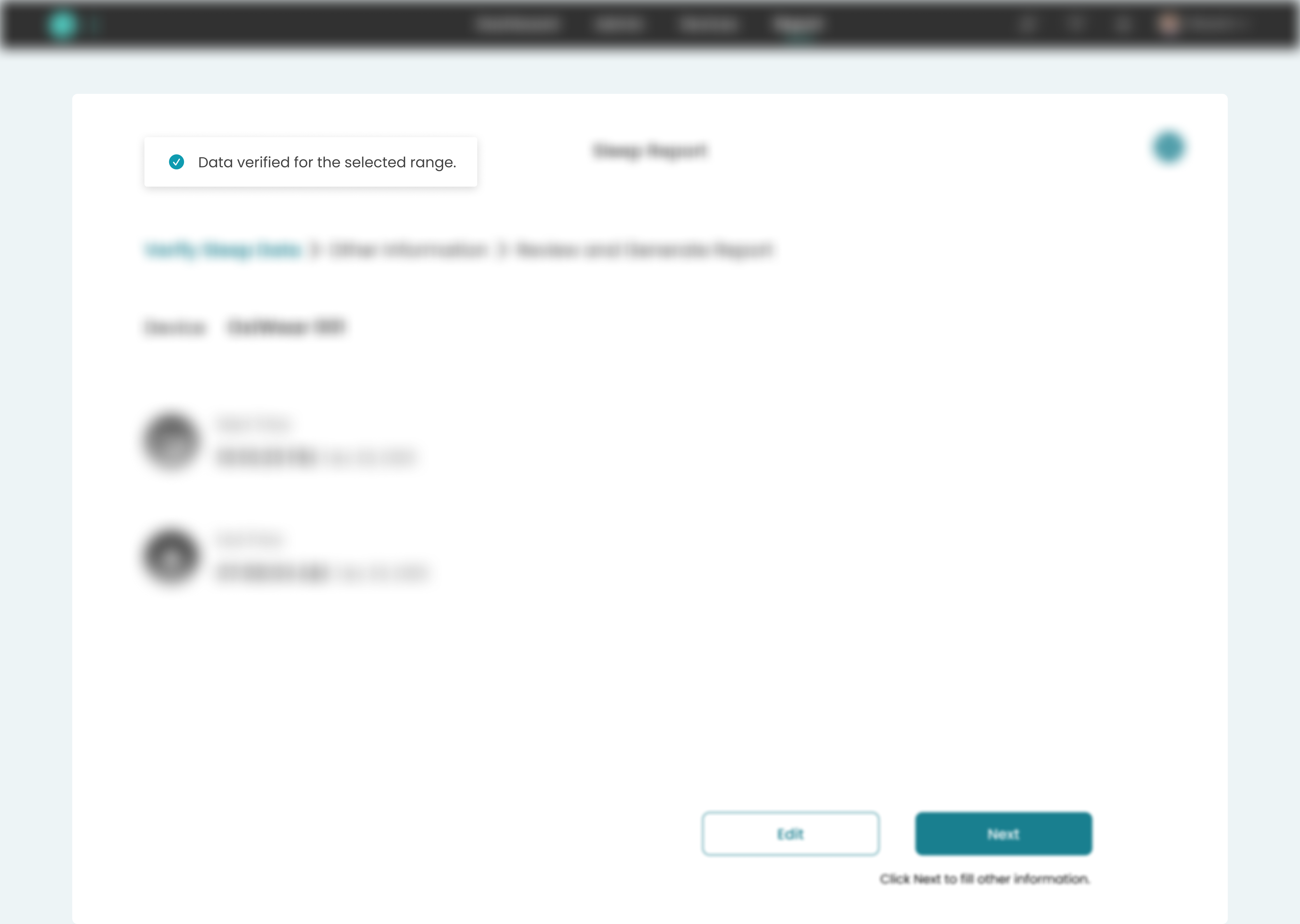 Before: after Verify Data runs, a small message reads Data verified for the selected range, with Edit and Next buttons below. The rest of the screen is blurred.